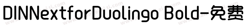 DINNextforDuolingo Bold字体转换